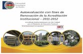 Autoevaluación con fines de Renovación de la Acreditación Institucional 2011-2012media.utp.edu.co/acreditacion/archivos/documentos/... · 2012-05-11 · Institucional – 2011-2012