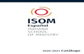 Los Valores Fundamentales de lSOM · Los Valores Fundamentales de lSOM ISOM demostrará primero un compromiso a la Presencia manifestadora de Dios. La información que adiestra a