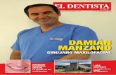 DAMIÁN MANZANO · 1  Maquetación Fernando Baonza Publicidad Directora de publicidad Rosana Costales e-mail: rcostales@dentistasiglo21.com Móvil: 608318714