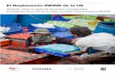 El Reglamento INDNR de la UEawsassets.wwf.es/downloads/informe_espanol_1.pdf · El papel de la Unión Europea de cara a acabar con la pesca INDNR 20.500 millonesiii Las importaciones
