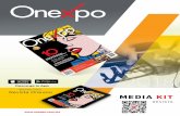 MEDIA KIT - onexpo.com.mx · Media plana (H/V) $25,000.00 Cintillo (H/V) $16,000.00 Portada desplegable $88,000.00 Segunda de forros $62,500.00 Tercera de forros $62,500.00 Cuarta