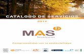 CATÁLOGO DE SERVICIOS - MAS Business€¦ · Ofrecemos, servicios de consultoría estratégica, con la vocación de convertirnos en colaboradores de las organización en la integración