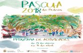 PASCUA 2018 de PadrónLuns 26 de marzo Campionato Galego de Xadrez 2018 no Hotel Scala (Absoluto, Feminino, Veteráns, Sub-16, Sub-12, Sub-10 e Sub-8) ... (pases de 22.30 a 00.00 horas