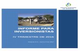 INFORME PARA INVERSIONISTAS€¦ · Informe para Inversionistas 2016 1 Gerencia de Financiamiento y Relación con Inversionistas, Teléfono: ... La utilidad operacional decreció