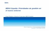 BBVA España: Prioridades de gestión en el nuevo entorno...2 Disclaimer Este documento se proporciona únicamente con fines informativos siendo la información que contiene puramente
