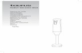 Manual Robot 600 Easy Inox - taurus-home.com · PREPARACIÓN DE ALIMENTOS: Receta Accesorio recomendado Cantidad Elaboración Tiempo Salsa mahonesa 250 ml Poner 1 huevo en el recipiente,