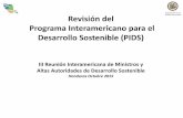 Revisión del Programa Interamericano para el Desarrollo ... · para lograr el desarrollo sostenible a través de acciones pertinentes para la protección ambiental dentro de sus
