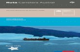 Ruta Carretera Austral - Daniel Moserdanmoser.github.io/static/patagonia_rutacarretera.pdf · de agua, senderos, abundante avifauna y el conocido Ventisquero ... no se puede desembarcar,