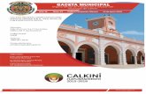GACETA MUNICIPAL - Calkinícalkini.gob.mx/wp-content/uploads/2018/08/16-de-junio.pdf · GACETA MUNICIPAL Organo Oﬁcial de Publicación y difusión del Municipio de Calkiní. Dirección: