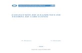 Colección de exámenes de teoría de circuitos · Depósito Legal B.55682-2006 COLECCIÓN DE EXAMENES DE TEORÍA DE CIRCUITOS D. Romero J. Montañá - 2006 -