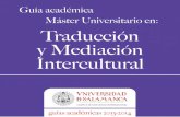 Guía académica Máster Universitario en: Traducción y ... · El Departamento de Traducción e Interpretación de la Universidad de Salamanca ofrece su nuevo diseño de Programa