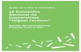 4º Encuentro Nacional de Cooperativas “Miguel Cardozo”€¦ · plataformas digitales permiten al usuario optimizar su tiempo, ya que operan sin restricciones de horario, sin
