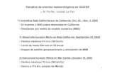 Estudios de eventos meteorológicos en CICESE1 Estudios de eventos meteorológicos en CICESE L.M. Farfán, Unidad La Paz 1) Incendios Baja California/sur de California: Oct. 20 –
