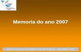 Memoria do ano 20071319801604]Memoria_2007.pdf · 14 PECHE EXERCICIO ECONÓMICO 2007 Capítulo Orzamento inicial Modificacións Orzamento final I.- Gastos de persoal 986.649,00 224.377,49