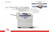 IMPRESIÓN COPIADO en impresión copia para la oficina de hoy · 2014-12-22 · Copiado digital Copiadora e impresora WorkCentre Pro 420 Consolide la impresión en un dispositivo