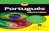 X CO N E S M Á S para aprender a hablar portugués!€¦ · CO N D U M M I E S E S M Á S FÁCI L PVP: 16,95 € 10176026 para Aprende a pronunciar correctamente Descubre los trucos