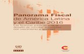 Panorama Fiscal de América Latina y el Caribe 2016fcaenlinea1.unam.mx/anexos/1254/1254_u9_act2.pdf · públicas de América Latina y el Caribe A. Aumentan las tensiones fiscales
