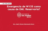 Emergencia de W135 como causa de EMI. Reservorio? · Número de cepas confirmadas de Neisseria meningitidis, según fecha de obtención de muestra. Chile 2012-2014* 2012 2013 2014