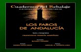 LOS FAROS DE ANDALUCÍA - amigosjabega.org€¦ · Los faros de Andalucía ~ Francisco García Martínez ~ Pág. 7 Cuadernos del Rebalaje nº 29 │ABJJ 2. Los faros de Andalucía