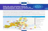 Hoja de ruta europea para el levantamiento de las medidas de … · 2020-04-19 · Hoja de ruta europea para el levantamiento de las medidas de confinamiento contra el coronavirus