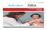 > CUADRO MÉDICO < 2019 - Adeslasadeslas.seguro-medico.com.es/wp-content/uploads/... · 12. Cualquier duda sobre estas instrucciones o algún otro aspecto del seguro, consúl-telo
