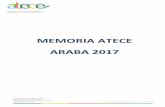 MEMORIA ATECE ARABA 2017...ORGANIGRAMA Junta Directiva ATECE-ARABA está integrada por una Junta Directiva (presidente, vicepresidenta, tesorera, secretaria y una vocal) que coordina