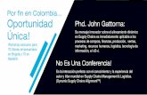 Por ﬁn en Colombia Oportunidad Phd. John Gattorna: Única! · presenta una nueva forma de segmentar a los clientes y usuarios/consumidores finales, siendo éste el punto de partida