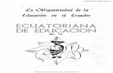 ECUATORIANA DE· EDUCACION … · Históricamente el Ecuador estuvo constituído en sus más re motos orígenes por grupos o parcialidades de indígenas proceden tes de distintas