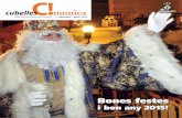 Bones festes - Cubelles · Bones festes i bon any 2015! Publicació d’informació municipal - 13 | desembre - gener 2015. 2 SUMARI COMPARTEIX 3 ... festes i que tingueu una molt