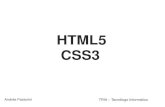 HTML5 CSS3 - Instituto Tecnológico de La Paz avanzados de... · HTML5 y CSS3 HTML5 Para usar HTML5 se utiliza el doctype.  Es compatible con versiones antiguas