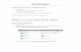 PASO 1 | Crear App ID de Apple€¦ · Paso 2 | Crear Certificados de Apple 2.1 Generar CSR en tu ordenador 1. En tu ordenador (Obligatoriamente Mac ve a la aplicación Acceso a llaveros.
