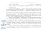 RESOLUCIÓN DE PRESIDENCIA EJECUTIVA · PCM, y la Resolución de Presidencia Ejecutiva Nº 137-2015-SERVIR/PE, establece que la Presidencia Ejecutiva de SERVIR emitirá una Resolución