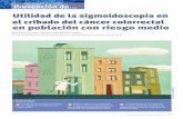 Utilidad de la sigmoidoscopia en el cribado del …ww2.aeeh.es/wp-content/uploads/2011/12/v10n4a696pdf001.pdfPrevención de... Utilidad de la sigmoidoscopia en el cribado del cáncer