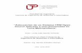 “Adecuación de un Sistema CRM Open Source aplicado a una ...repositorio.utp.edu.pe/bitstream/UTP/2174/1/Lucila... · sistema CRM. Lentitud en los procesos principales en el sistema.-El