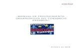 MANUAL DE PROCEDIMIENTO ORGANIZATIVO DEL CONSORCIO …lopezdearenas.org/inicio/blog/wp-content/uploads/2016/11/Manual... · Objetivos del Manual de Procedimiento Organizativo 2. Comité