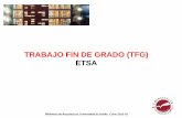 TRABAJO FIN DE GRADO (TFG) ETSAbib.us.es/.../files/m-d-tutorialtfgetsa-15-16_0.pdf · Universidad de Sevilla. Curso 2015-16 11 TFG ETSA ¿Qué contiene? Los datos bibliográficos