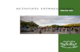 ACTIVITATS EXTRAESCOLARS - AMPA Tarradellas · ACTIVITATS EXTRAESCOLARS PRIMARIA ACTIVITATS EXTRAESCOLARS PARES Continuem treballant en l’oferta d’activitats per a pares, entre