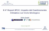 Il 4º Report IPCC: Impatto del Cambiamento …...2007/07/16  · GLI SCENARI IPCC-SRES SRES = Special Report on Emission Scenarios INGV EMISSIONI CO2 secondo gli SRES: INGV Figure