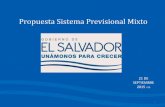 Propuesta Sistema Previsional Mixto - El Diario de Hoystatic.elsalvador.com/escom/docs/2015/plan-caceres2015.pdfbeneficios definidos del SPP a un segmento de afiliados al SAP • LEY