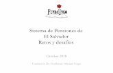 Sistema de Pensiones de El Salvador Retos y desafíos“N.pdfDe acuerdo a cifras administrativas El Salvador es el que tiene la menor cobertura con respecto a la PEA, en comparación