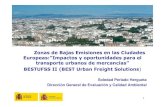 Zonas de Bajas Emisiones en las Ciudades Europeas ... · ciudades en términos de salud (sedentarización, enfermedades cardiorrespiratorias, ruido, accidentes) y de horas perdidas