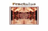 Una nueva geometrí 2.- Fractales 2.1- Un poco de historia: los orígenes La matemática fractal había sido, hasta los años 70, relegada a los pies de página o a los márgenes.