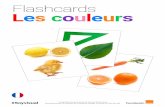 Flashcards Les couleurs - Soyvisual · Les couleurs Estas tarjetas contienen imágenes y palabras en torno al vocabulario de los colores en francés. Las flashcards son tarjetas de