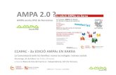 AMPA 2.0 · 2016-02-17 · AMPA 2.0 ? –Terrassa –21/2/2016 AMPA 2.0 ? AMPA escola IPSE de Barcelona CCAPAC -3a EDICIÓ AMPAsEN XARXA LaComunicació amb les famílies: noves tecnologies