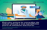Estudio sobre la consulta de salud virtual y sus ...itemsweb.esade.edu/wi/Prensa/EsadeCreapolis_BHH_Estudio-Salud.… · Existen en España barreras regulatorias (la anamnesis de