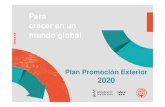 Para crecer en un ivace.es mundo global€¦ · ivace.es PLAN PROMOCIÓN 2020 La competitividad exterior de las empresas valencianas es una variable estratégica necesaria para poder