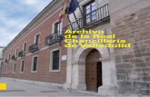Archivo de la Real Chancillería de Valladolid9a7717f...Este carácter presidió su existencia a lo largo de todo el Antiguo Régimen y determinó su funcionamiento y organización.