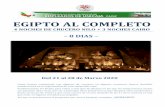 EGIPTO AL COMPLETO - el-lazo.com · -Visitas durante el crucero: Templos de Karnak y Luxor, Valle de los Reyes, Templo de Hatshepsut, Colosos de Memnom, Edfú, Kom Ombo, (la Alta