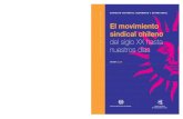 El movimientobiblioteca.iplacex.cl/RCA/El movimiento sindical... · El movimiento sindical chileno. Del siglo XX hasta nuestros días 3 2. Del auge del salitre a la gran depresión