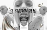 EL FASHION FILM, UNA HERRAMIENTA PUBLICITARIA PARA ... · el fashion film, una herramienta publicitaria para expresar. la personalidad de marca. estudio de caso: fashion drama. vogue-